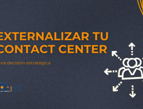 Externalizar tu Contact Center: una decisión estratégica para crecer con eficiencia
